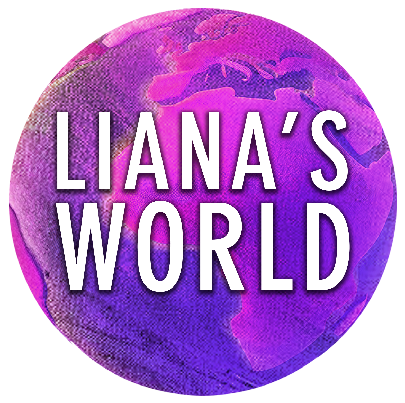 Liana&rsquo;s World